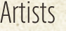 Artists